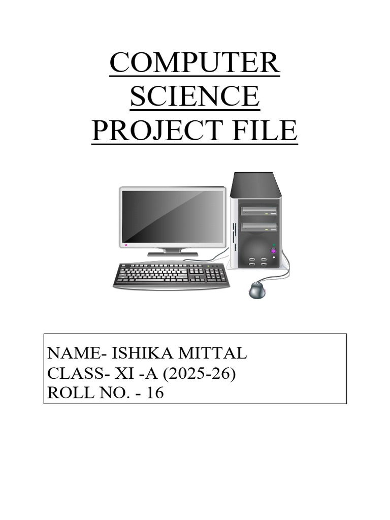 Computer Science Project - Ishika Final | PDF