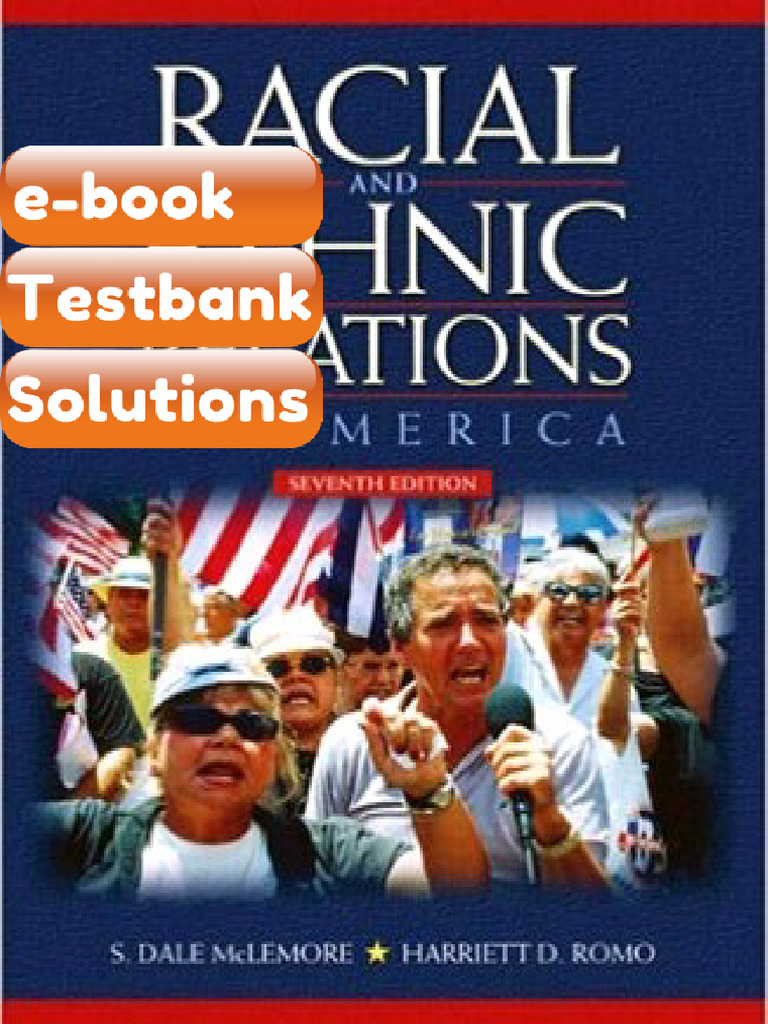 Testbank Racial and Ethnic Relations in America 7th Edition McLemore ...