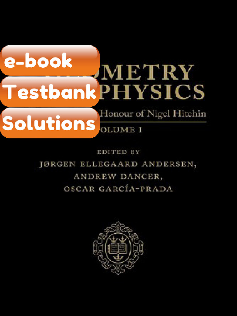 Geometry and Physics a Festschrift in Honour of Nigel Hitchin Volume I ...