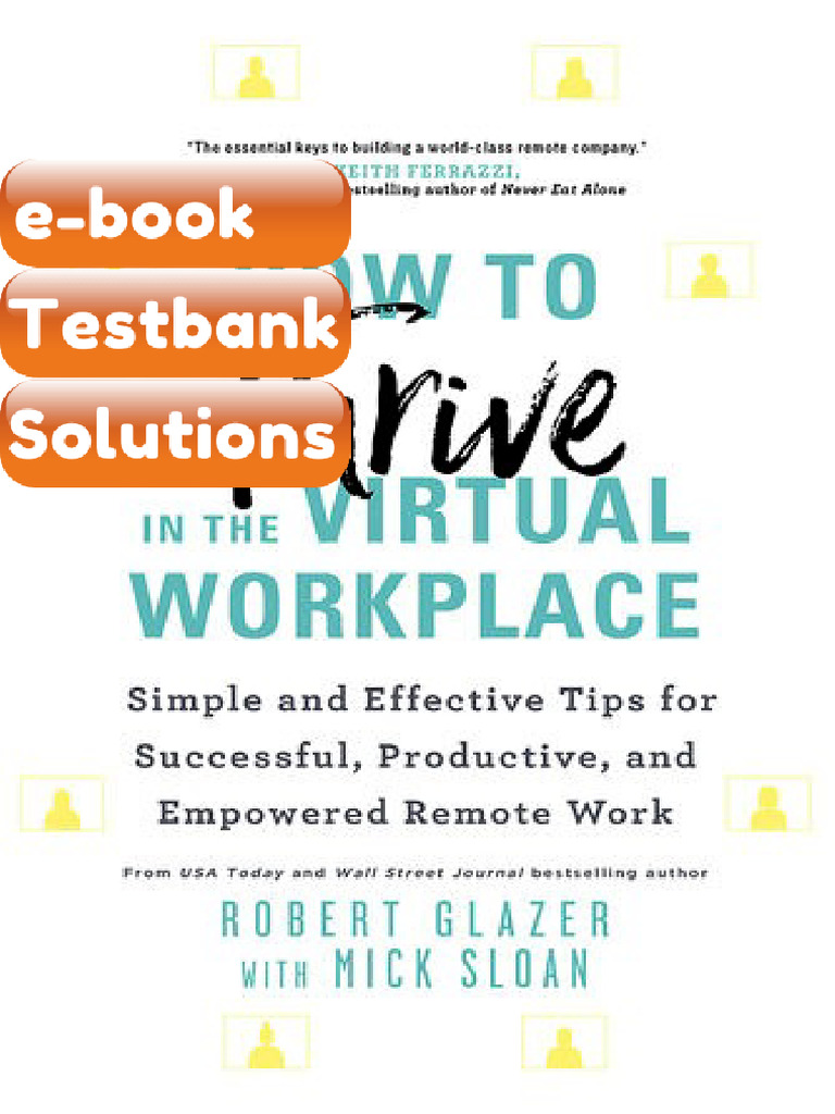 How to Thrive in the Virtual Workplace Simple and Effective Tips for ...