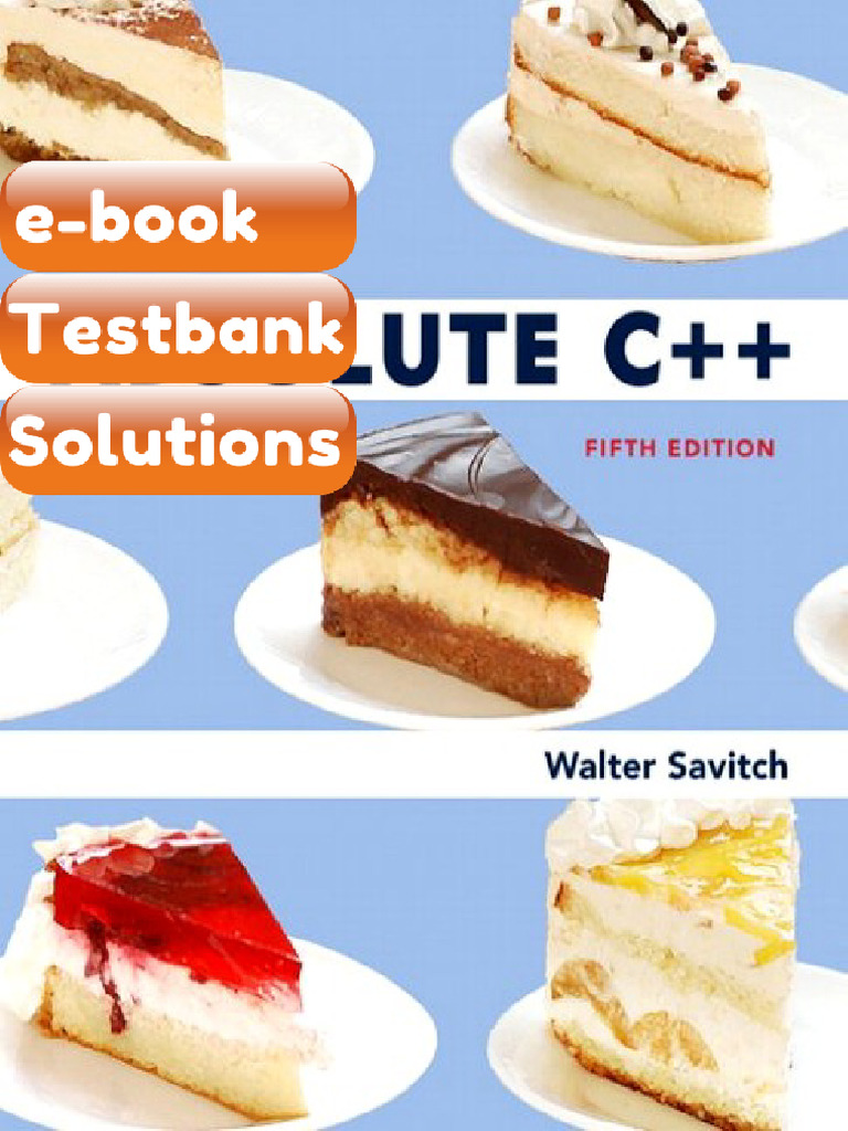 eBook & Testbank Absolute C 5E 5th Edition Walter Savitch | PDF | C++ ...