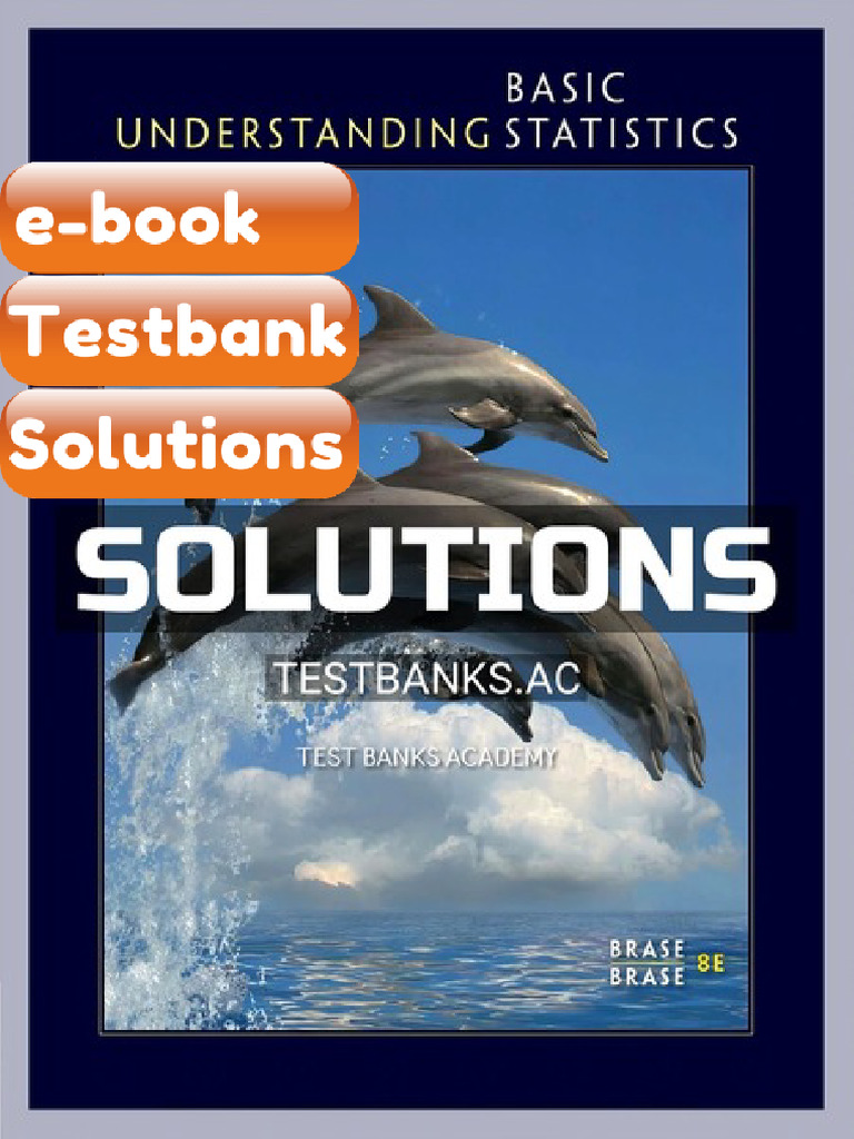 Understanding Basic Statistics 8th Edition by Brase eBook & Testbank ...