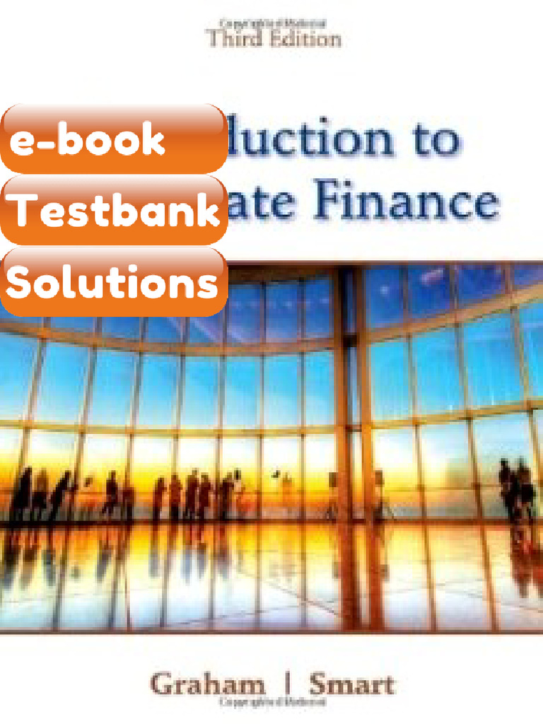 Ebook & Testbank Introduction To Corporate Finance What Companies Do ...