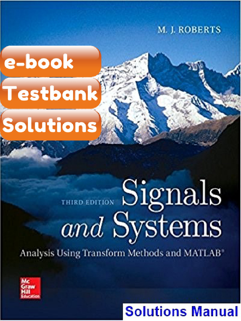 eBook & Testbank Signals and Systems Analysis Using Transform Methods ...