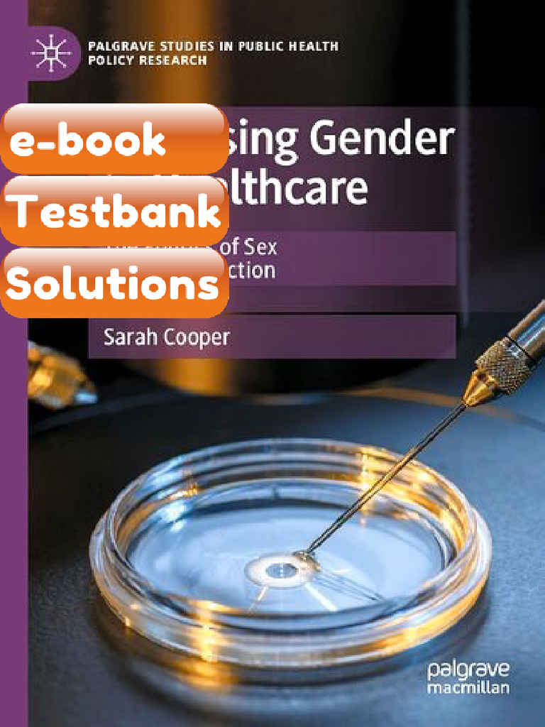 Testbank Analysing Gender in Healthcare the Politics of Sex and ...