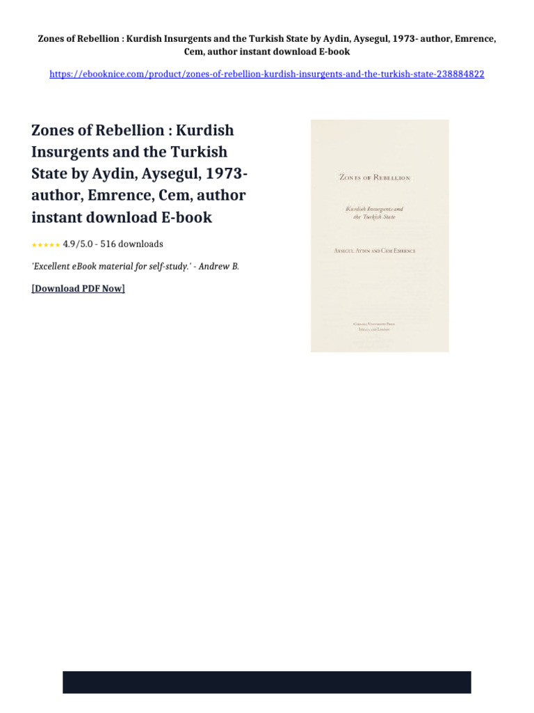 Zones of Rebellion : Kurdish Insurgents and the Turkish State by Aydin ...