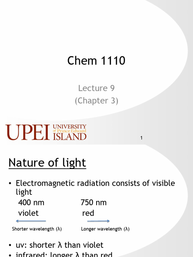 Chem 1110 Lecture 9 | PDF | Light | Electromagnetic Radiation