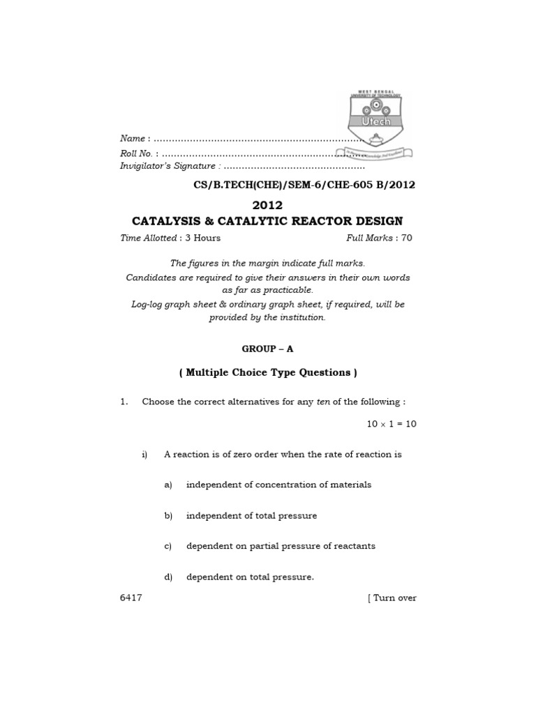 Btech Che 6 Sem Catalysis and Catalytic Reactor Design 2012 | PDF ...