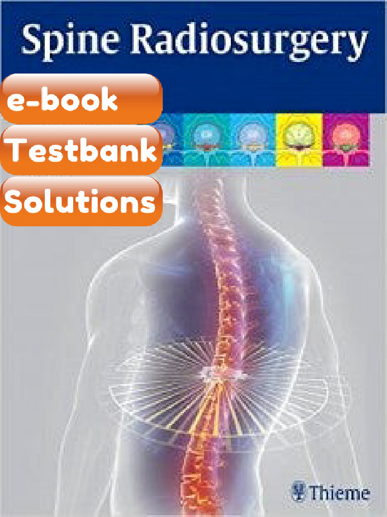 Spine Radiosurgery 2nd Edition eBook & Testbank | PDF | Subscription ...