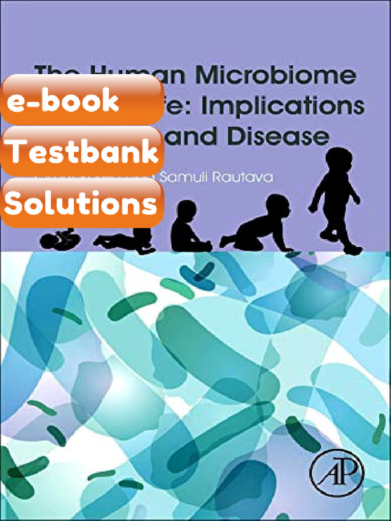 The Human Microbiome in Early Life Implications to Health and Disease ...