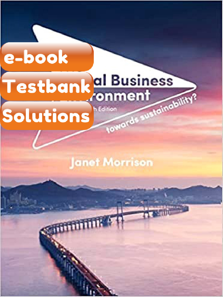 eBook & Testbank the Global Business Environment Towards Sustainability by Janet Morrison | PDF ...