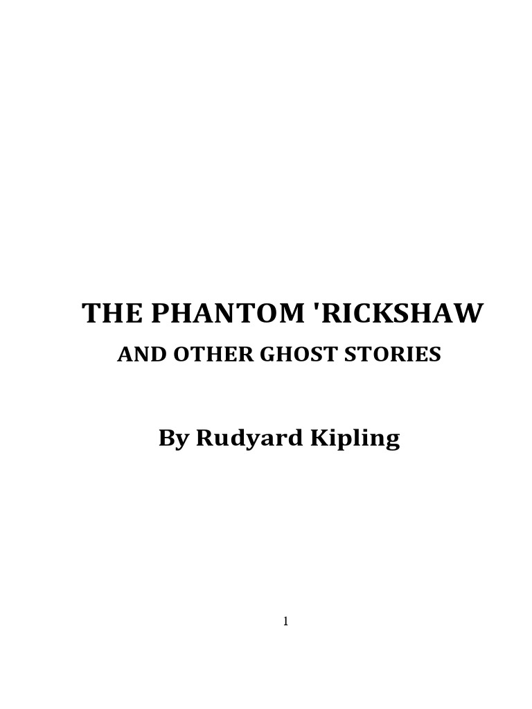 The Phantom 'Rickshaw and Other - Unknown | PDF | Rudyard Kipling | The ...