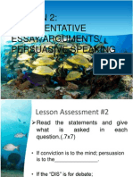 Lesson 2: Argumentative Essay/Arguments/ Persuasive Speaking