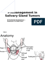 Premanagement in Salivary Gland Tumors