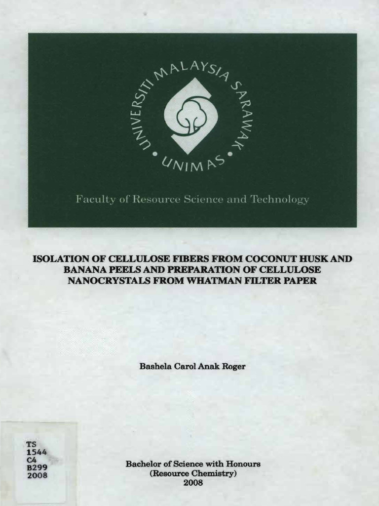 Isolation of Cellulose Fibers From Coconut Husk and Banana Peels and ...