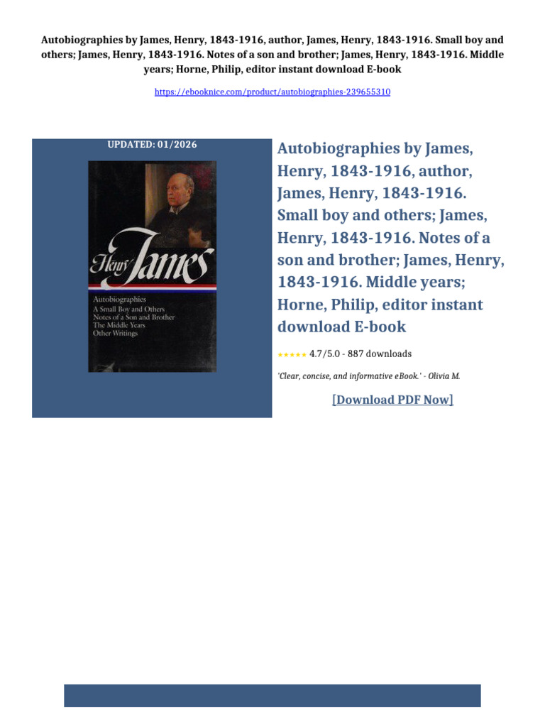 Autobiographies by James, Henry, 1843-1916, author, James, Henry, 1843 ...