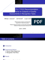 Redefining ITU-T P.912 Recommendation Requirements for Subjects of Quality Assessments in Recognition Tasks