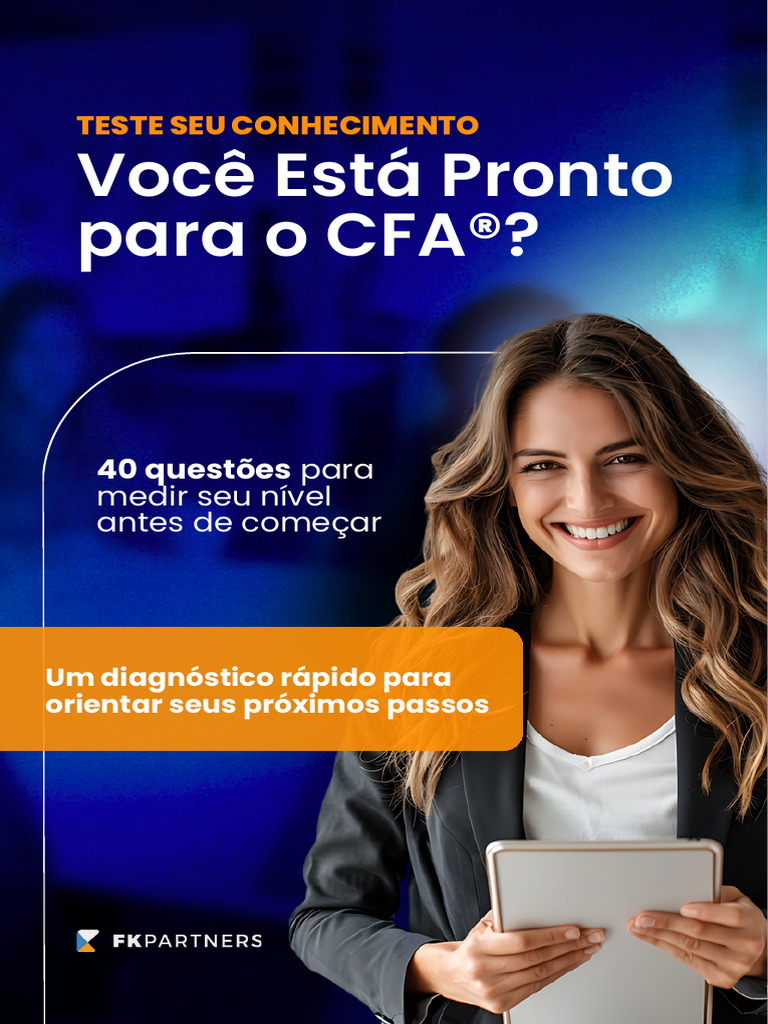 1767892563374%5BFK%5D E-book - Voc%C3%AA Est%C3%A1 Pronto para o CFA%C2 ...