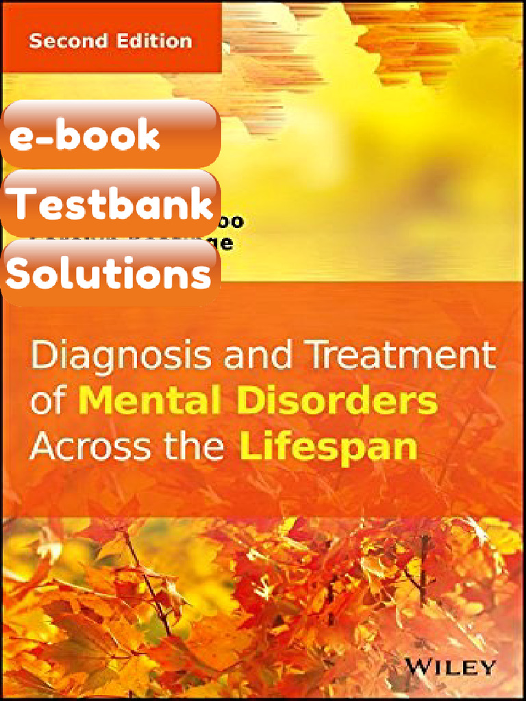 Diagnosis and Treatment of Mental Disorders Across the Lifespan 2nd ...