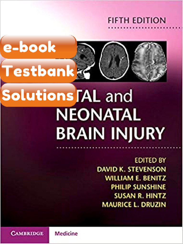 eBook & Testbank Fetal and Neonatal Brain Injury 5th Edition by David K ...