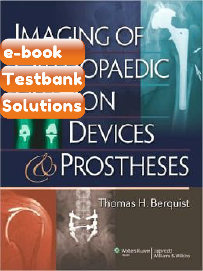 Testbank Imaging of Orthopaedic Fixation Devices and Prostheses Fast ...