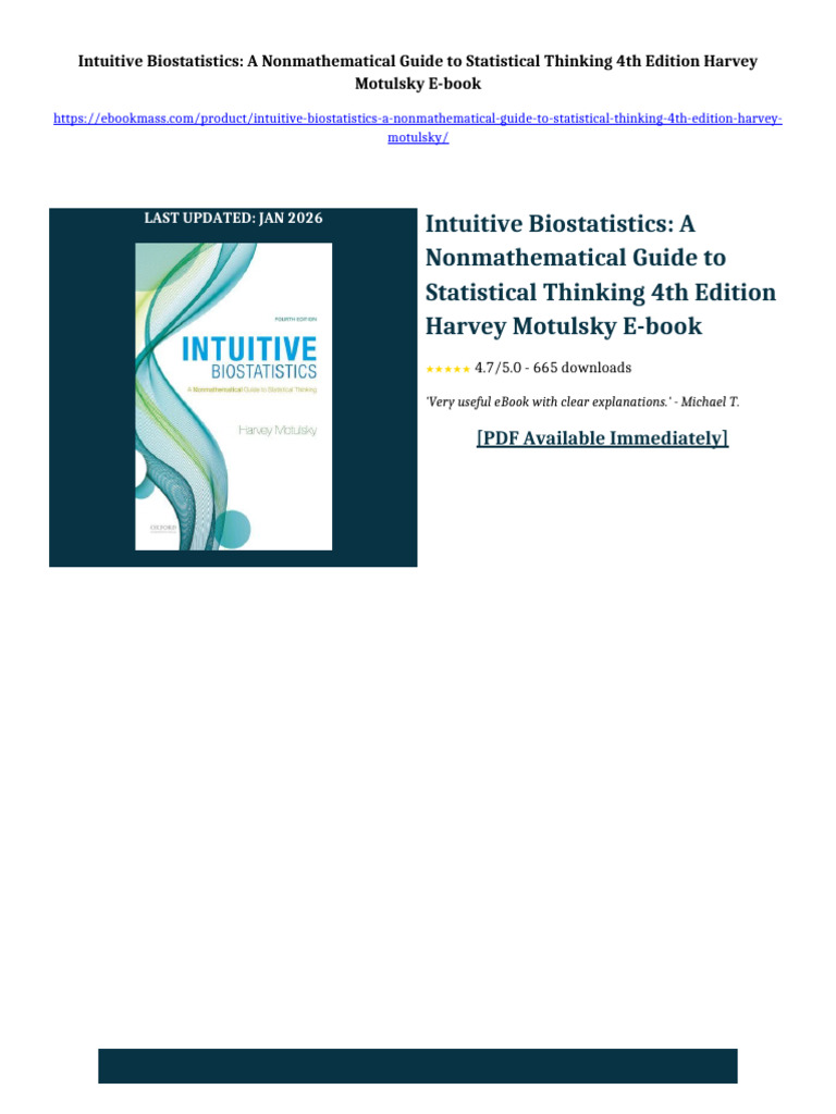 Intuitive Biostatistics: A Nonmathematical Guide To Statistical