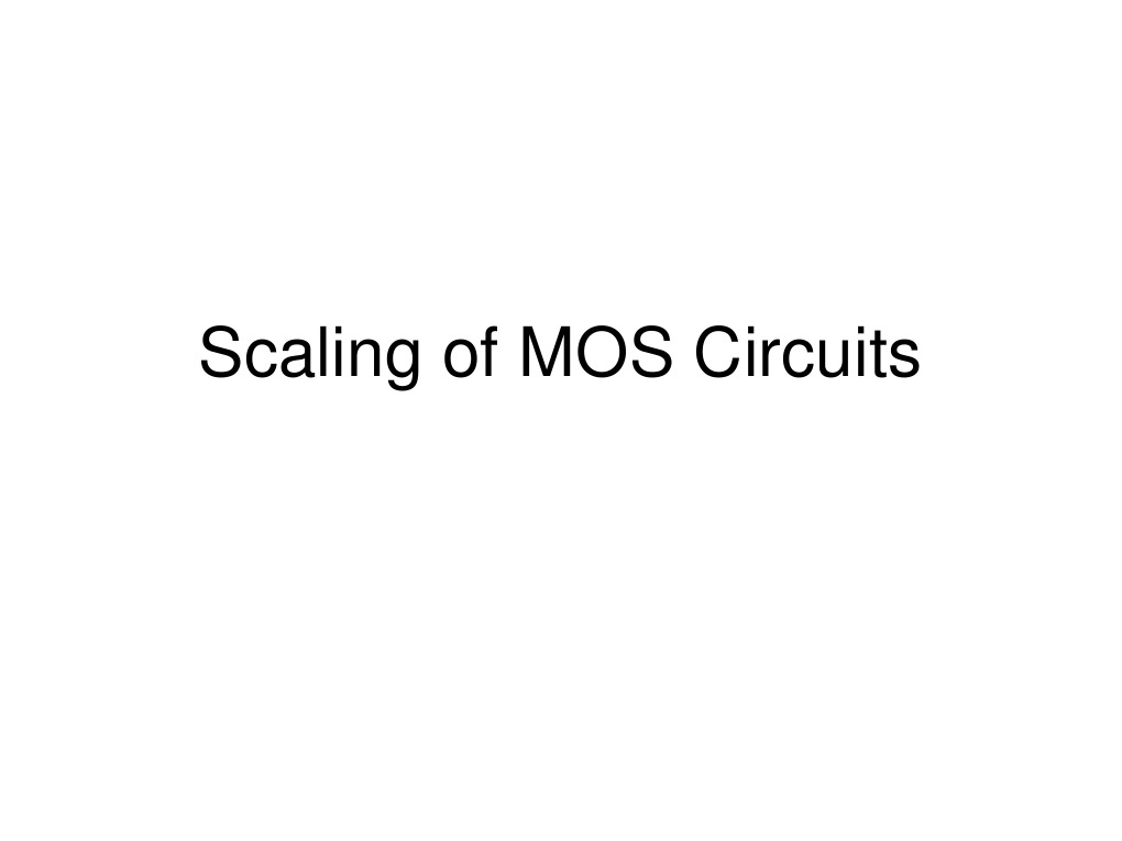 MOS Circuit Scaling Factors Explained | PDF