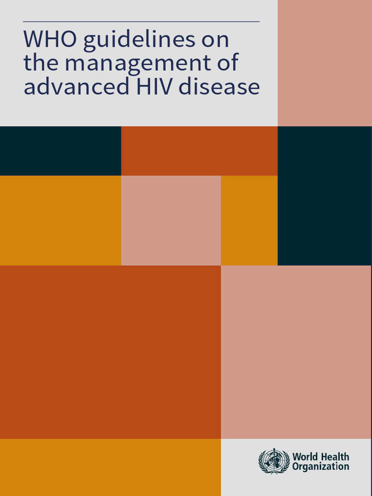WHO Guidelines On The Management of Advanced Desease | PDF | Meningitis ...