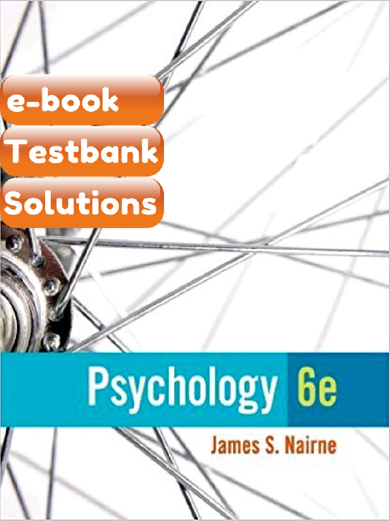Psychology 6th Edition by James S Nairne Testbank & eBook | PDF ...