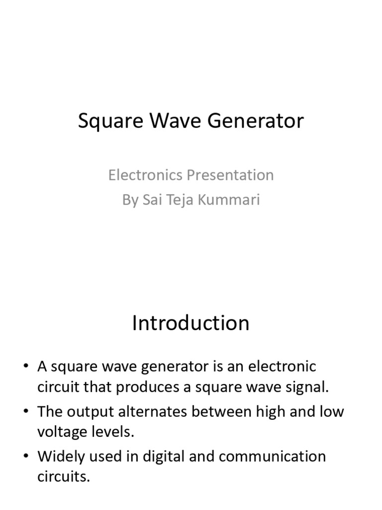 Square Wave Generator Presentation | PDF