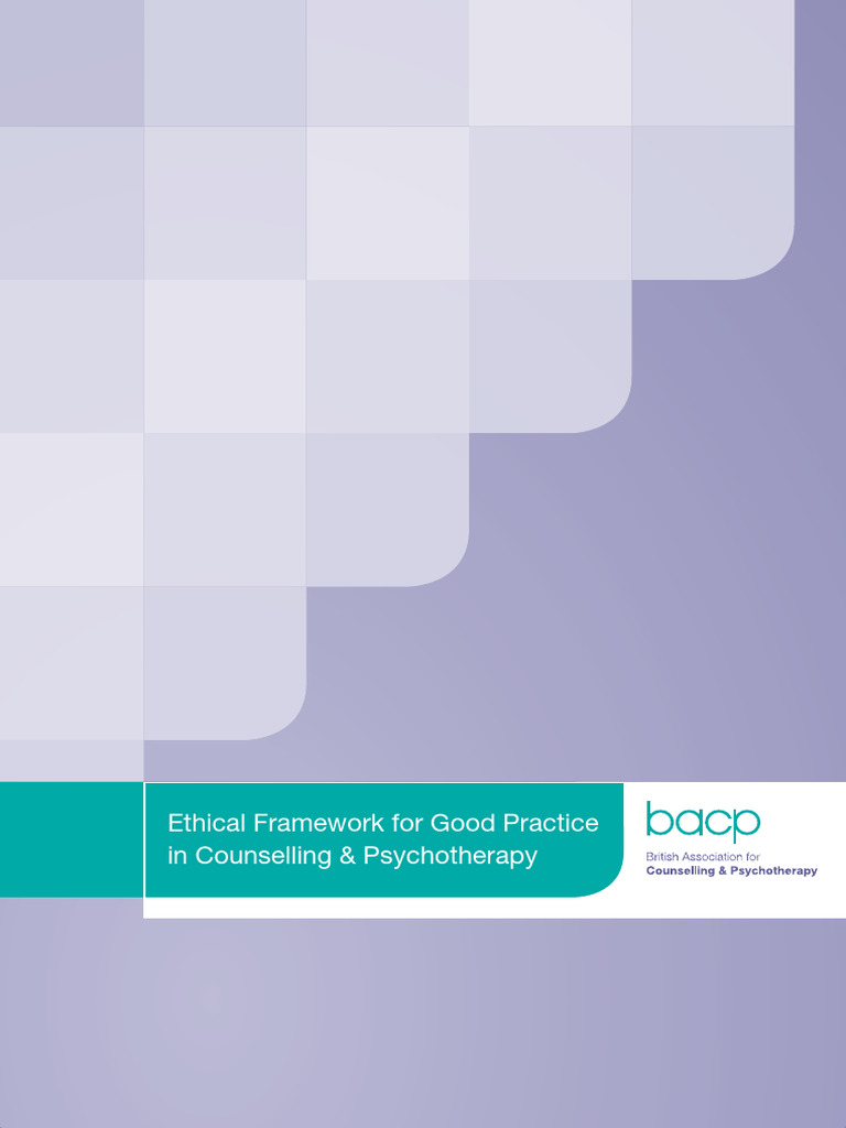 Bacp Ethical Framework | PDF | Psychotherapy | Confidentiality