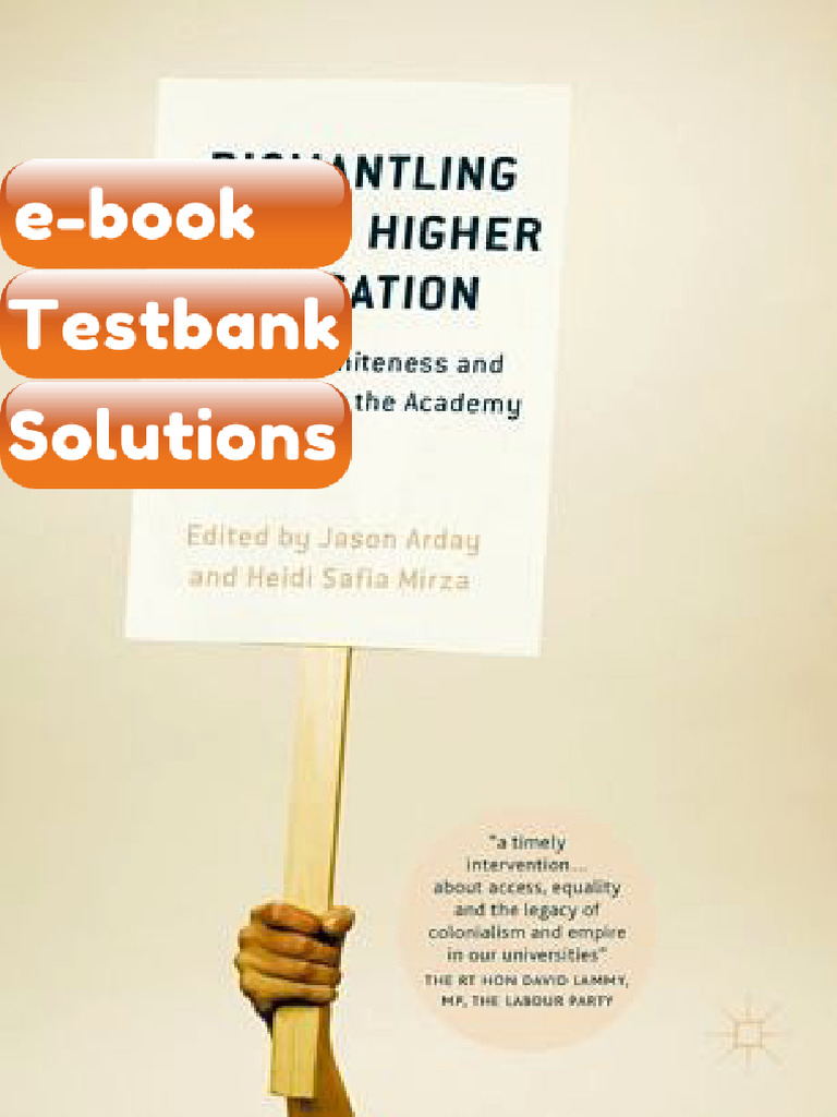 Dismantling Race in Higher Education Racism Whitenes and Decolonising ...