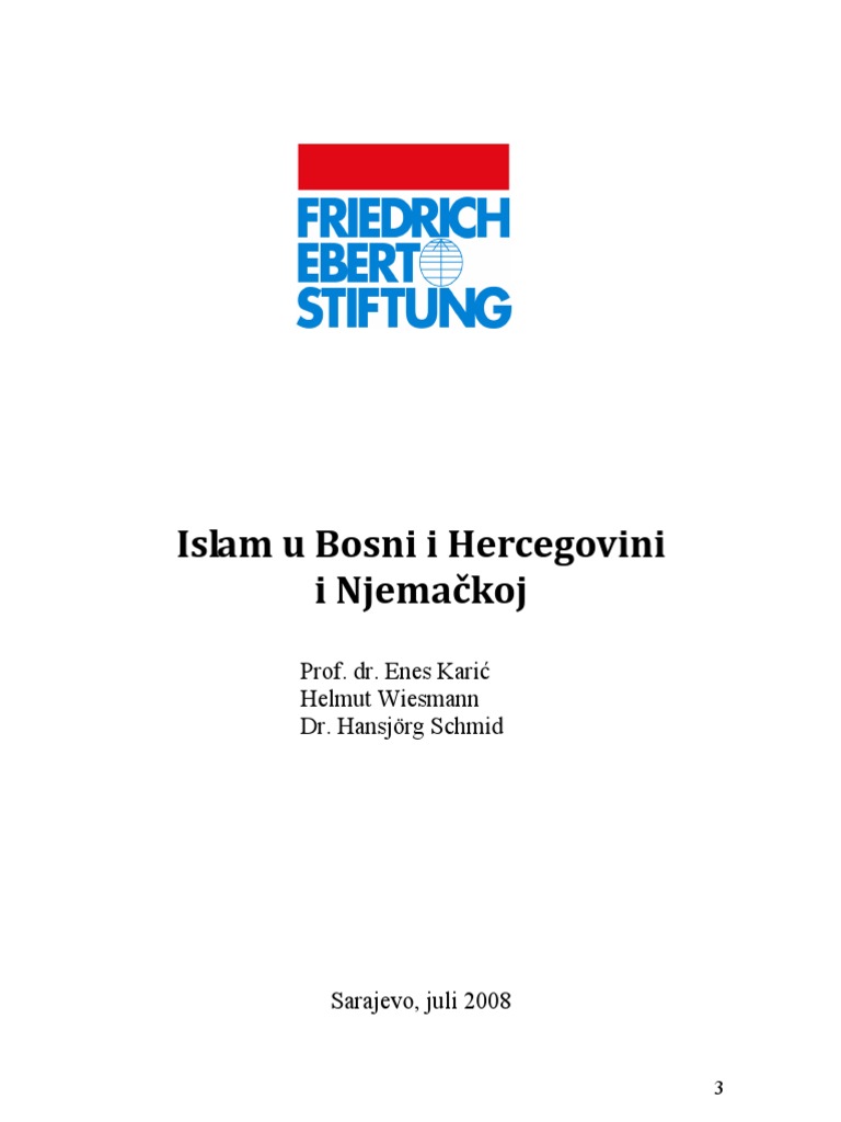 Islam u Bosni i Hercegovini i u NjemaÄkoj dr Enes Karic Helmut Wiesmann Hansjörg Schmied