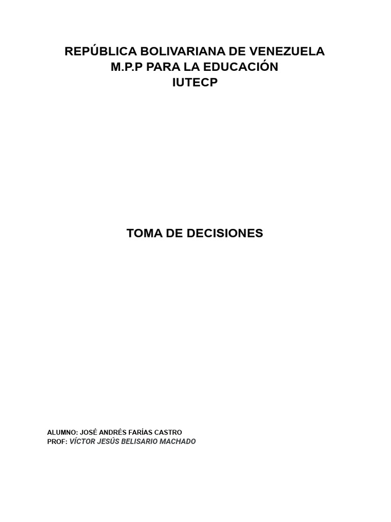 TOMA DE DECISIONES, ADMINISTRACION | PDF | Toma de decisiones | Cognición