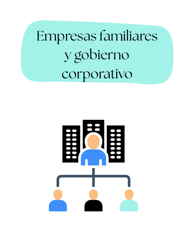 Empresas Familiares y Gobierno Corporativo | PDF | Business | Toma de ...