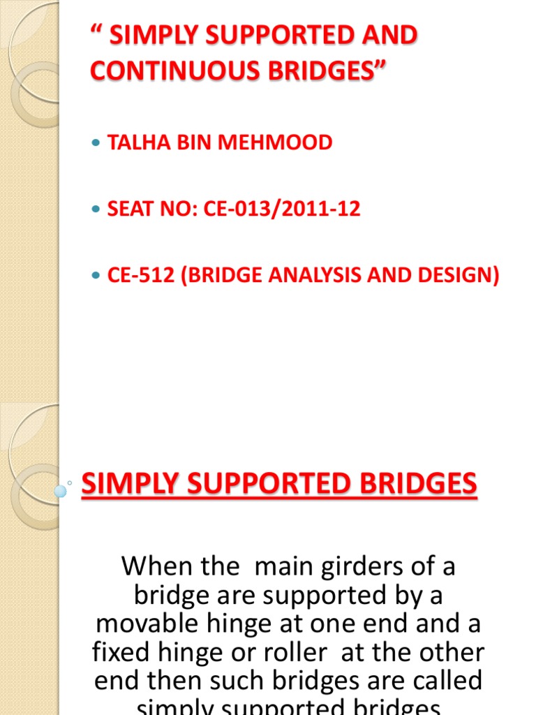 Simply Supported and Continuous Bridges Bending Beam (Structure)