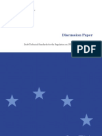 Discussion Paper: Draft Technical Standards For The Regulation On Otc Derivatives, Ccps and Trade Repositories