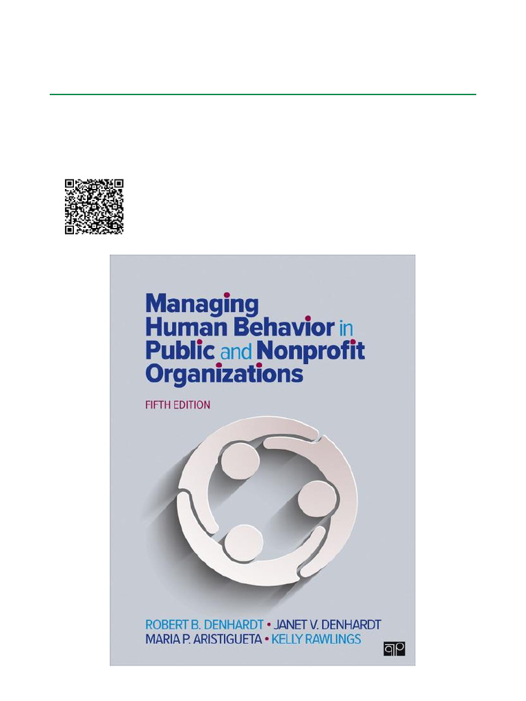 Managing Human Behavior in Public and Nonprofit Organizations - 5th ...