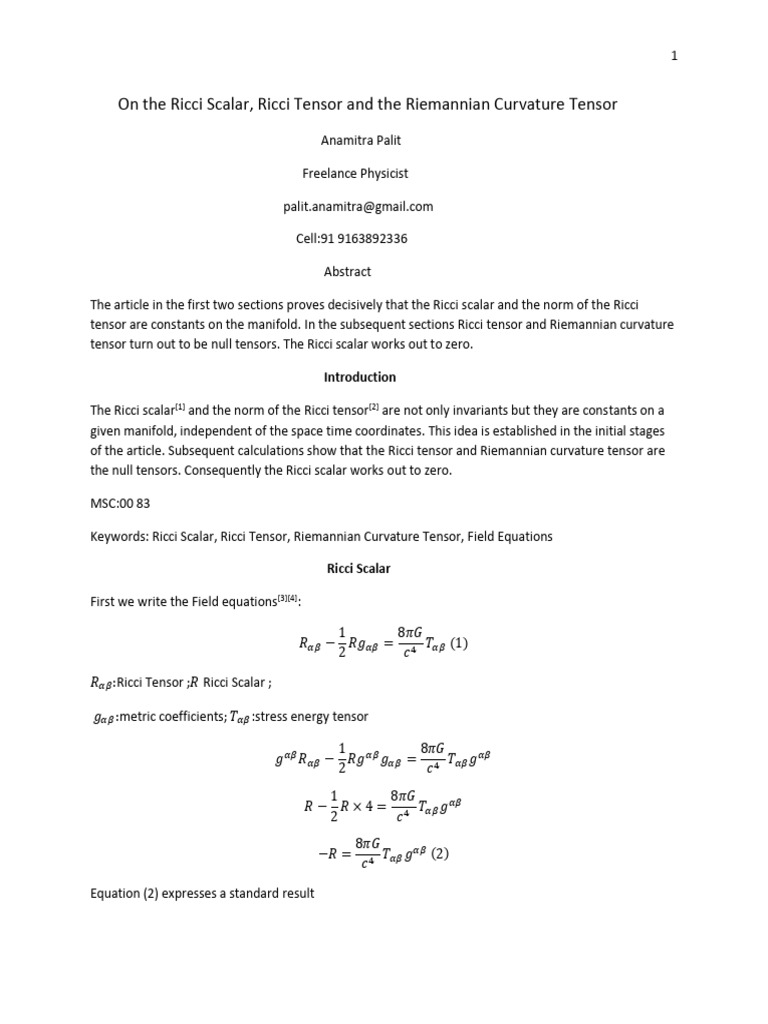 On The Ricci Scalar, Ricci Tensor and The Riemannian Curvature Tensor ...