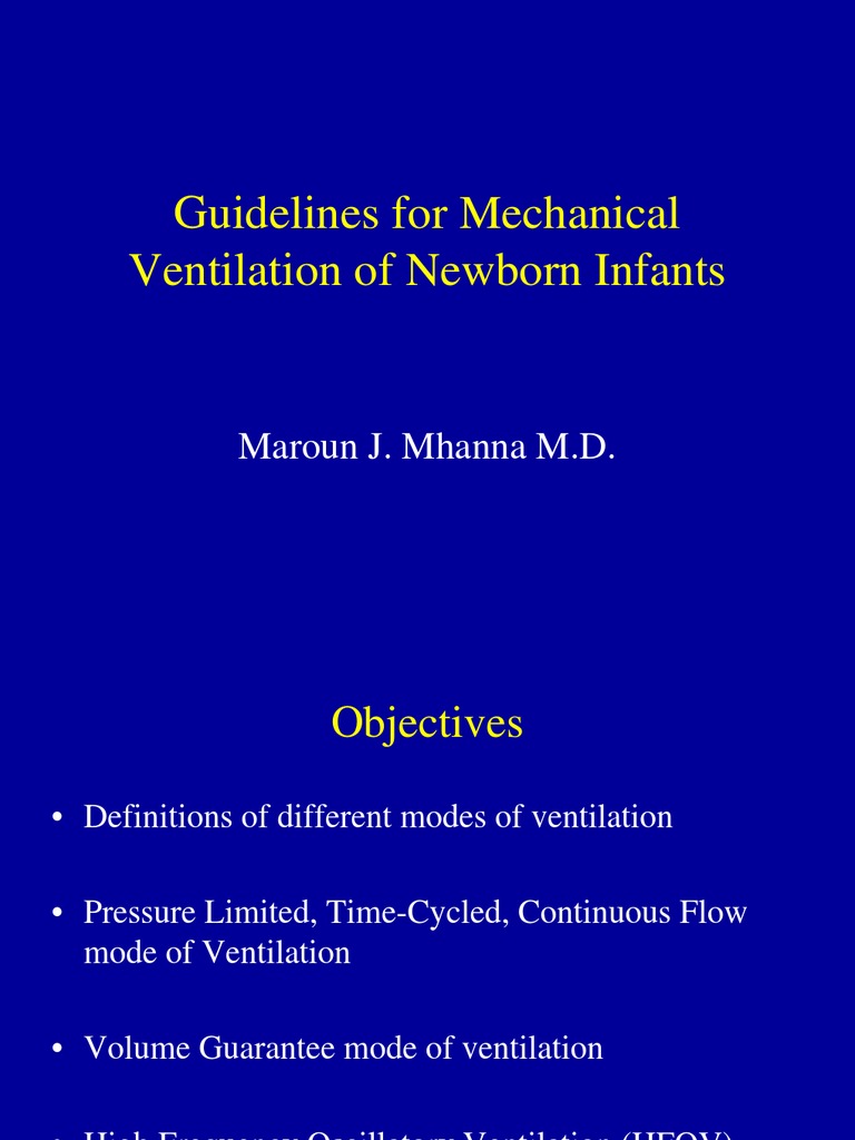 Newborn Mechanical Ventilation Guidelines | PDF | Medical Treatments ...