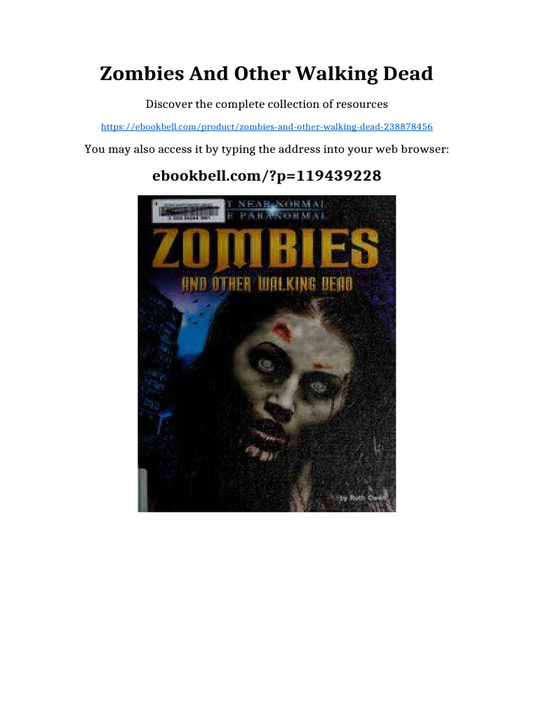 Zombies and Other Walking Dead: Discover The Complete Collection of ...