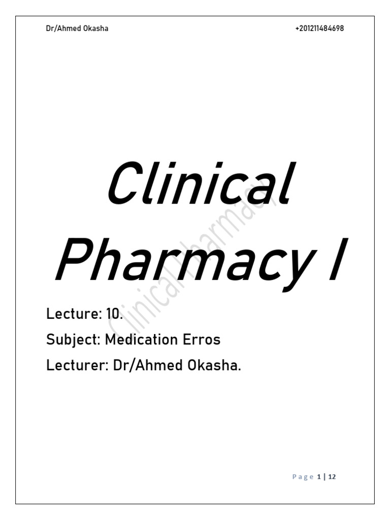 DR Ahmed Okasha - Clinical Pharmacy Lecture 10 Medication Errors | PDF ...