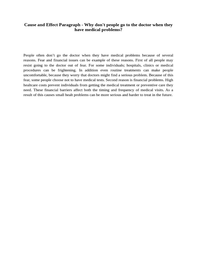 Cause and Effect Paragraph - Why Don't People Go To The Doctor When ...
