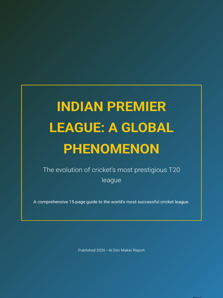 Indian Premier League: A Global Phenomenon: The Evolution of Cricket's ...