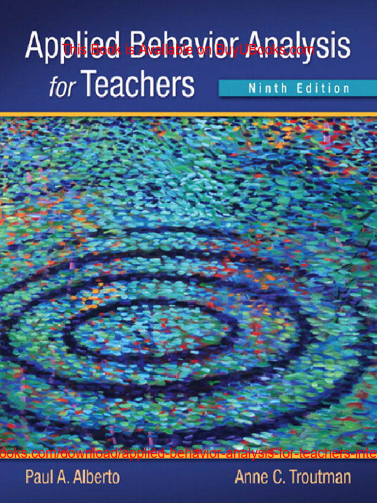 Applied Behavior Analysis For Teachers (Interactive 9th Edition) PDF ...