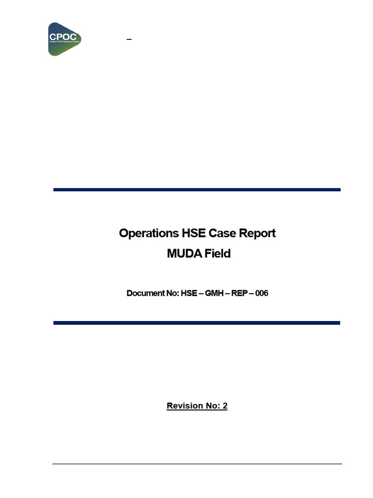 Operations HSE Case Report MUDA Field: Carigali - PTTEPI Operating ...
