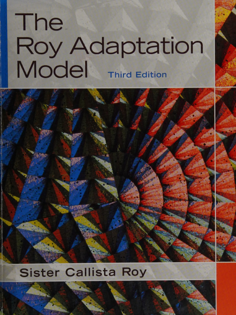 The Roy Adaptation Model - Roy Callista - Volume 3ed 2008 - Upper ...