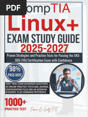 CompTIA Linux+ EXAM STUDY GUIDE 2025-2027 Proven Strategie