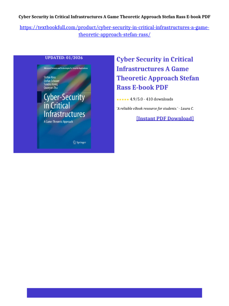 Cyber Security in Critical Infrastructures A Game Theoretic Approach ...