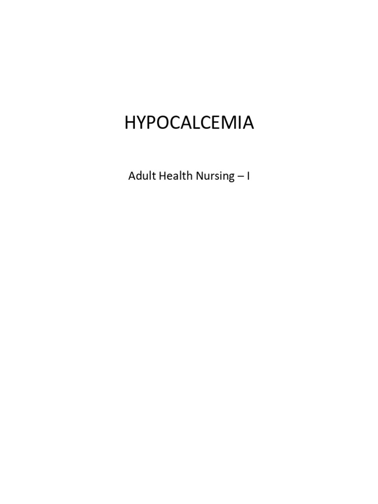 Hypocalcemia Nursing Presentation Enhanced | PDF | Human Diseases And ...